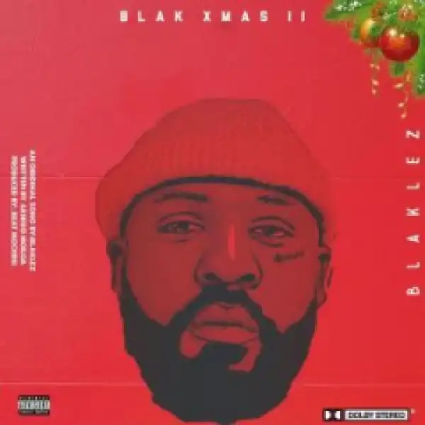 Blaklez - Blak Xmas II